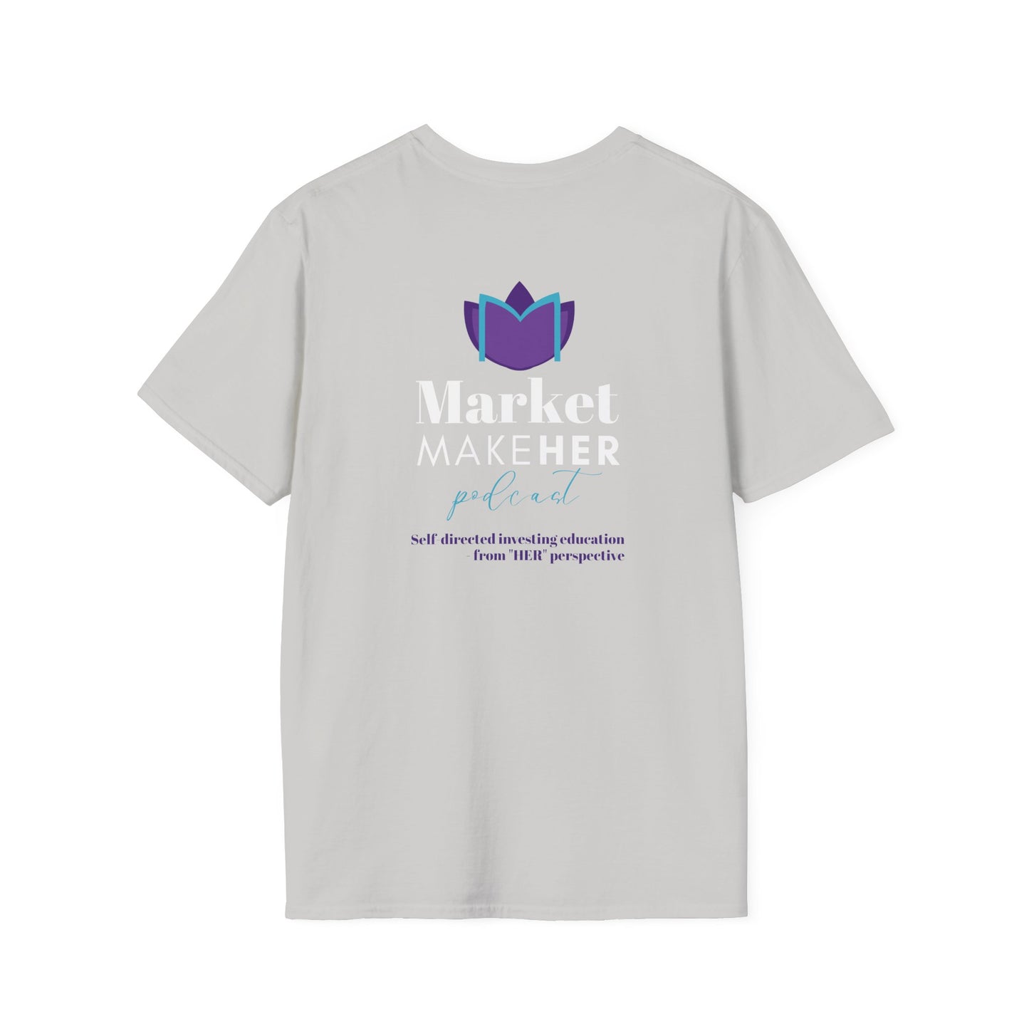 Logo Unisex T-Shirt for Market MakeHER Podcast Fans, Brand Merch, Finance Apparel, Market MakeHer Tee